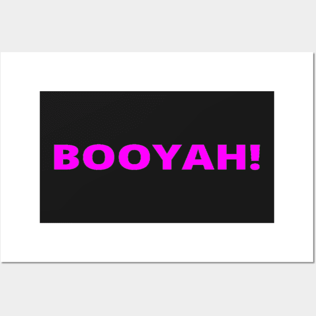 BOOYAH! Wall Art by PLANTONE